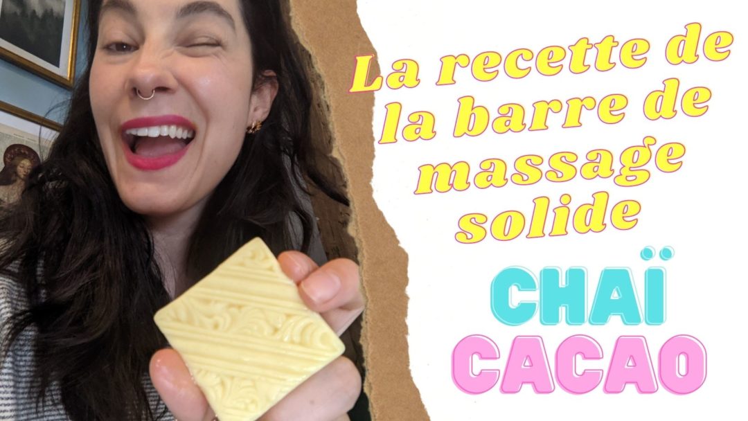 recette barre de massage chaï cacao facile DIY