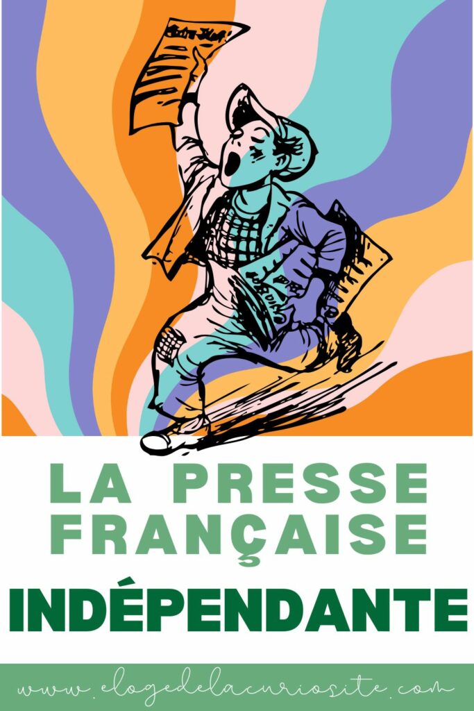 La liste des médias français indépendants